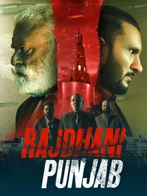 Rajdhani Punjab 2025 Punjabi WEB-DL | Hindi Full Movie