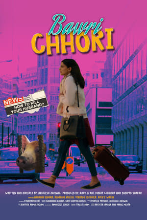 Bawri Chhori 2021 Movie | Hindi Full Movie HDRip x264 [630MB]