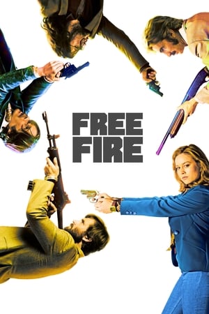 Free Fire (2016) Dual Audio | Hindi Full Movie BluRay 300MB