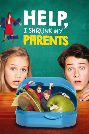 Help, I Shrunk My Parents (2018) Dual Audio | Hindi Full Movie HDRip 300MB