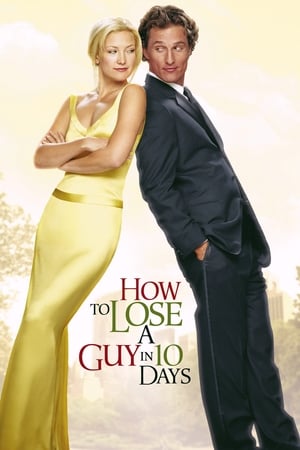 How to Lose a Guy in 10 Days 2003 Dual Audio | Hindi Full Movie BluRay 400MB