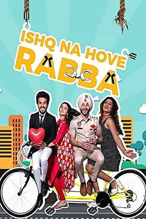 Ishq Na Hove Rabba 2018 Movie | Hindi Full Movie HDRip x264 [850MB]