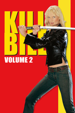 Kill Bill: Vol. 2 (2004) Dual Audio | Hindi Full Movie BluRay [1.1GB]