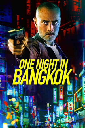 One Night in Bangkok 2020 Enlgish Movie | Hindi Full Movie HDRip – [300MB]
