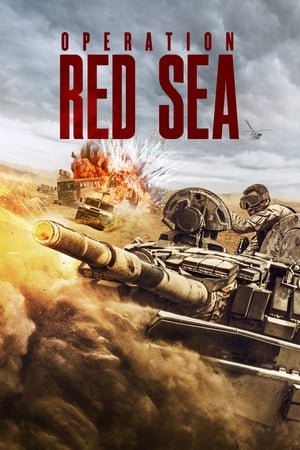 Operation Red Sea (2018) Dual Audio | Hindi Full Movie BluRay 450MB