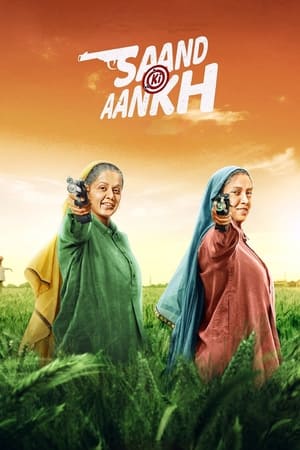 Saand Ki Aankh (2019) Movie | Hindi Full Movie HDRip x264 [1.2GB]
